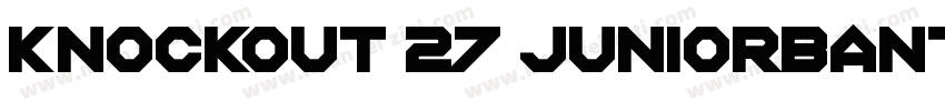 knockout 27 juniorbantamwt字体转换
